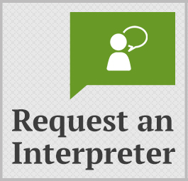 Request an Interpreter Now